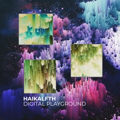 Haikalfth - Digital Playground