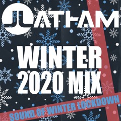 J Latham - Winter 2020 Mix