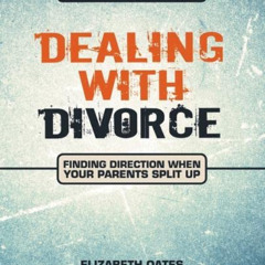View EBOOK 📨 Dealing with Divorce Leader's Guide: Finding Direction When Your Parent