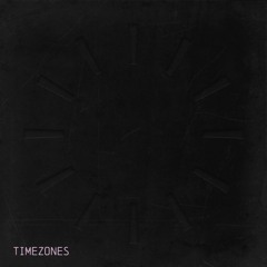 Timezones (feat. Tuxx)