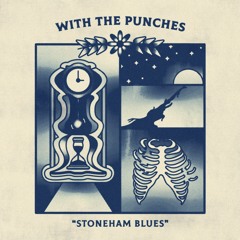 With The Punches - Stoneham Blues