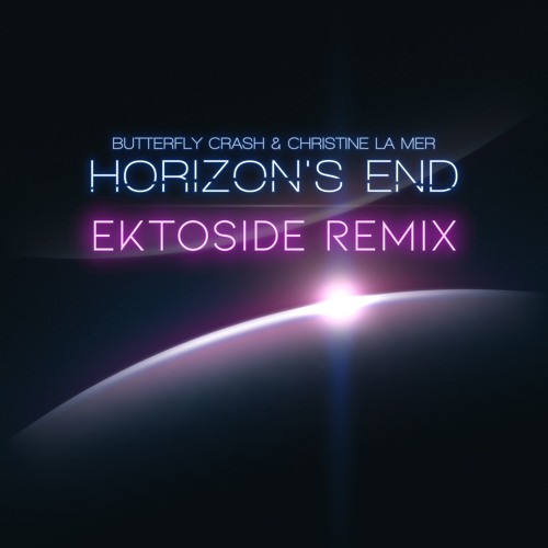 Butterfly Crash & Christine La Mer - Horizon's End (Remastered 2021)