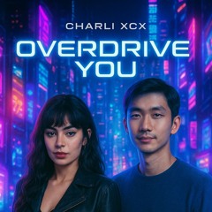 Overdrive You
