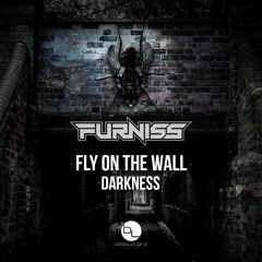 FURNISS - DARKNESS - BASSLAYERZ RECORDINGS (OUT NOW)