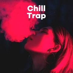 Chill Trap Mix