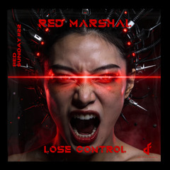 Lose Control  (Free DL)  #hardtechno