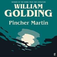 Pincher Martin - Audio Book Extract