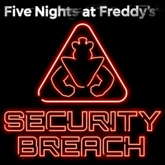 FNaF Security Breach (Happy Ending Theme)
