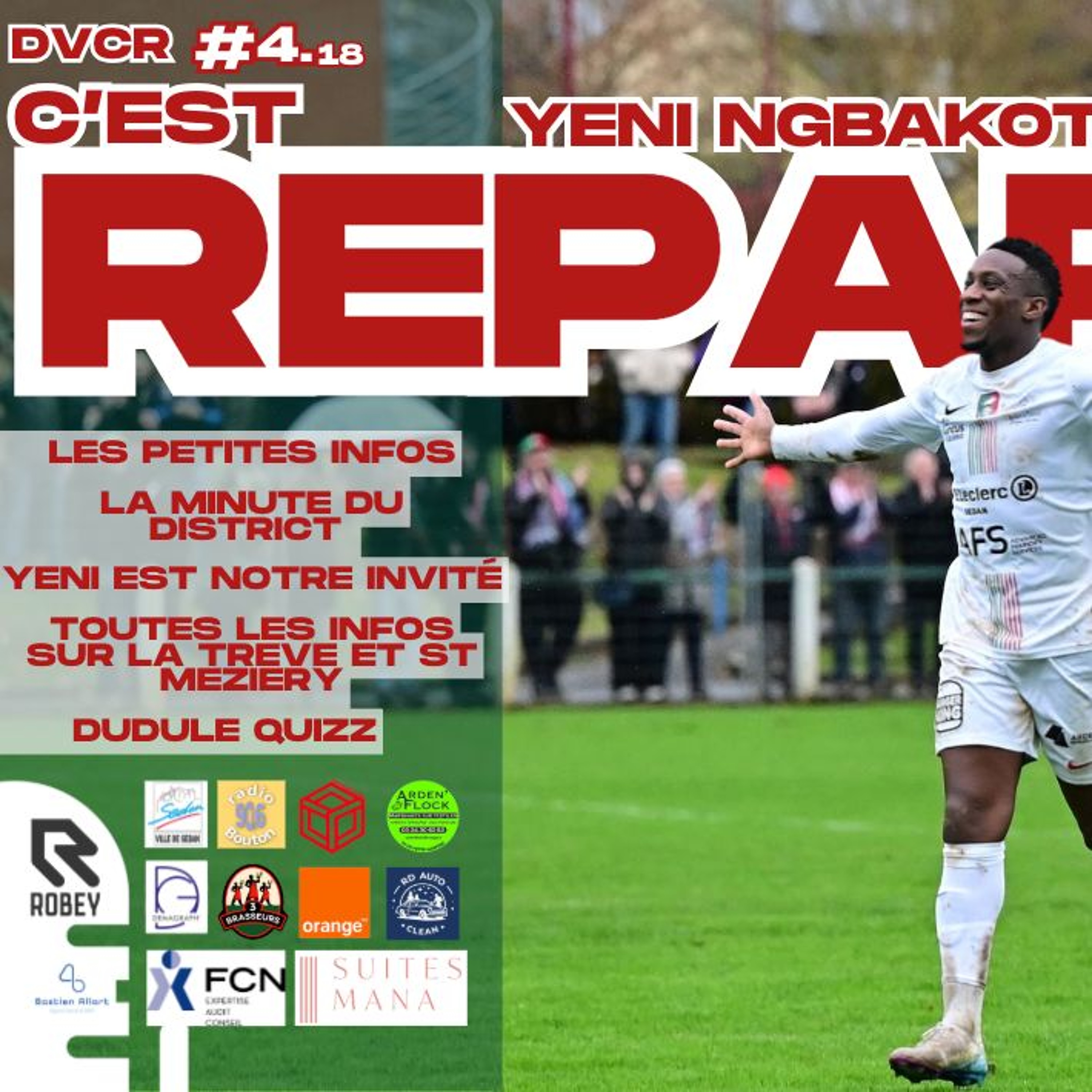 DVCR 4.18 : C'EST REPARTI ! Yeni NGBAKOTO est notre invité !