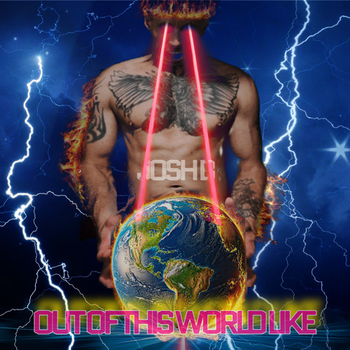 Josh B - Out this WorLd Like.mp3