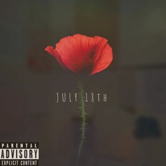 JULY 18TH