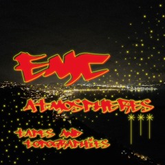 E.M.C. atmospheres - Tapes and Topographies