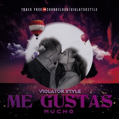 Violator Style - me gustas mucho