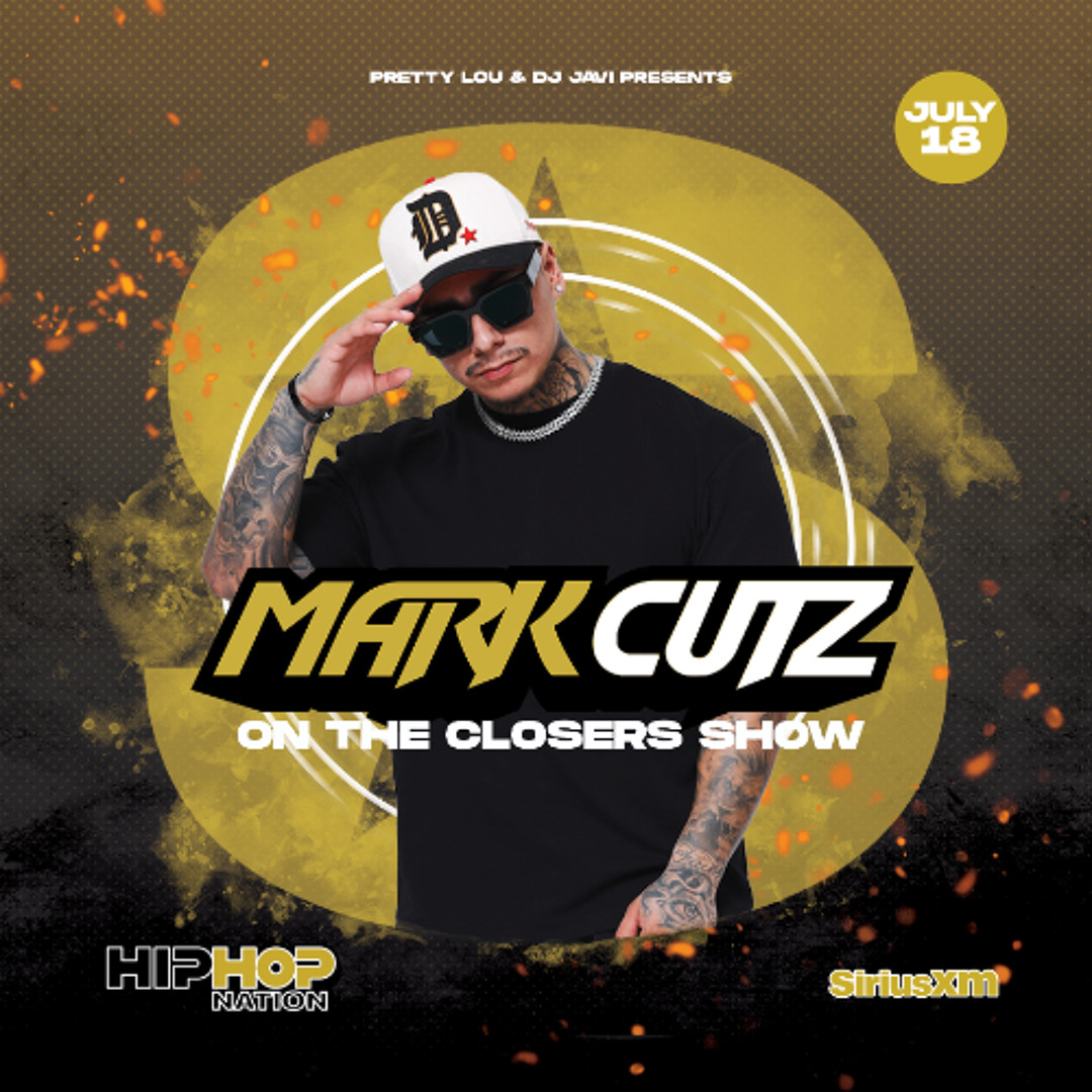 Stream Hip Hop Nation - The Closers Show Guest Mix 07.18.25