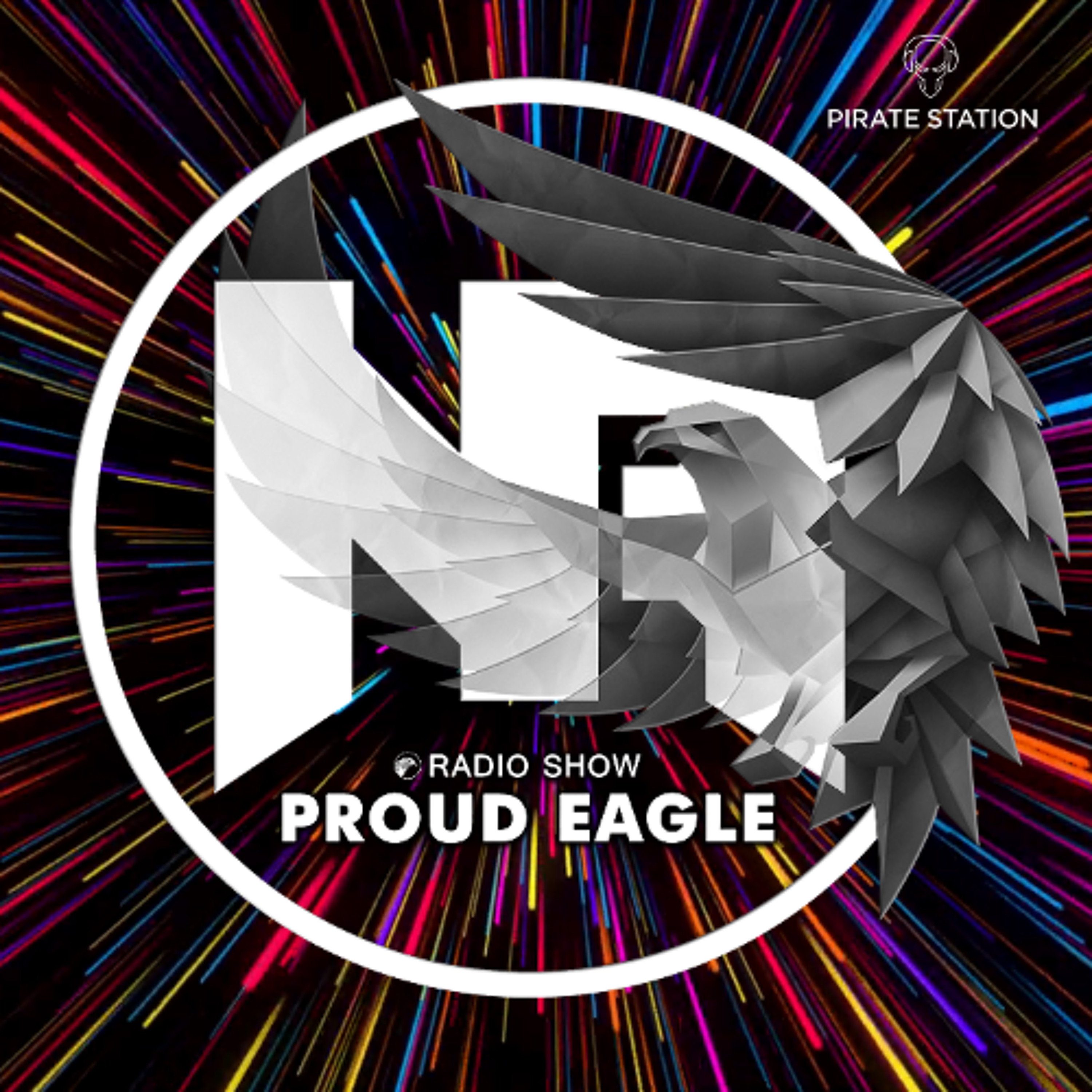 Nelver - Proud Eagle Radio Show #627 [Pirate Station Online] (03-06-2026) episode artwork