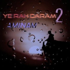 (ye rah daram2)