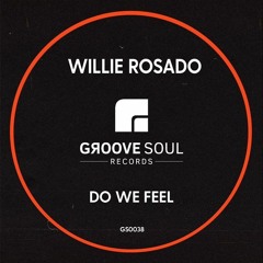 Do we Feel (Signed by Groove Soul Records)