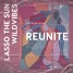 Lasso The Sun & WildVibes - Reunite (Leafly Remix)