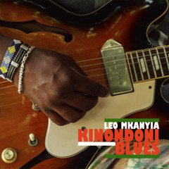 Leo Mknayia - Kinondoni Blues