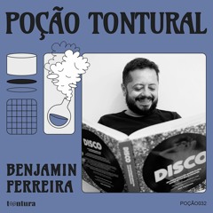 POÇÃO032 - Benjamin Ferreira - Poção sobe-sobe