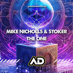 Mike Nicholls & Stoker - The One