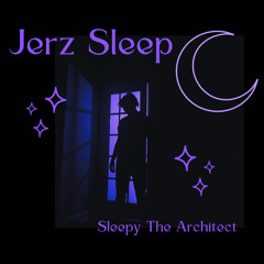 Jerz Sleep