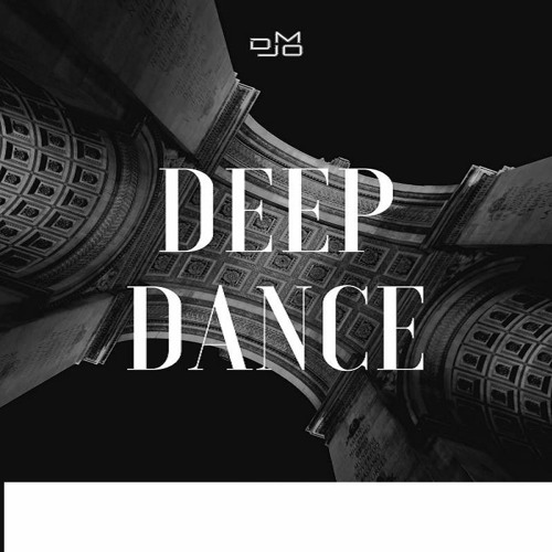 DJ MO - Deep Dance  (62) [Dance Fm Week 6]