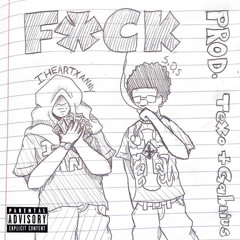 F*CK feat S.O.S (@gabrius + @texo)
