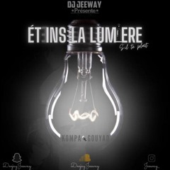 ETEINS LA LUMIERE S'IL TE PLAÎT 2K23 - DJ JEEWAY