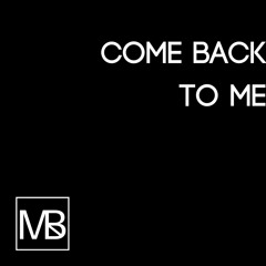 Come Back To Me | Dax Type Beat