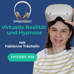 Virtuelle Realität und Hypnose