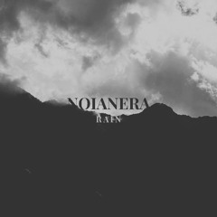 Noianera - Rain [SOMA SELECTS Premiere]