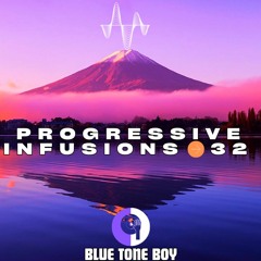 Progressive Infusions 32 ~ #ProgressiveHouse #MelodicTechno Mix
