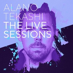Alano Tekashi: The LIVE Sessions - #9