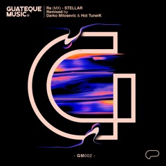 Ra(MX) - Stellar (Darko Milosevic Remix)