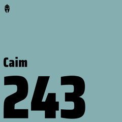 Bassiani invites Caim / Podcast #243