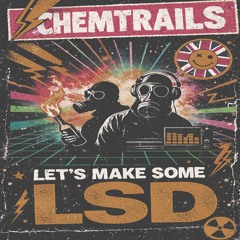 Let's Make Some LSD
