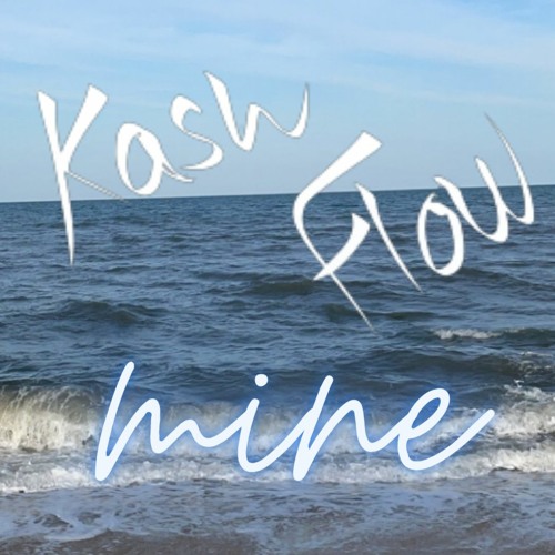Stream Mine by Kash Flow | Listen online for free on SoundCloud