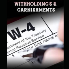 [FREE] KINDLE 📋 QUICK GUIDE TO REDEEM EMPLOYEE WITHHOLDING'S & GARNISHMENTS by  Don