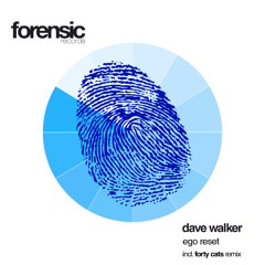 Dave Walker - Ego Reset - Forensic Records