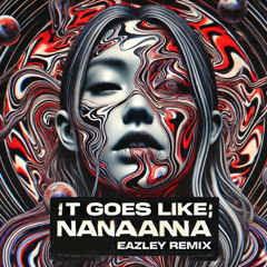 Peggy Gou - (It Goes Like) Nanana(EAZLEY REMIX)