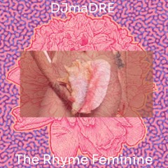 The Rhyme Feminine FM