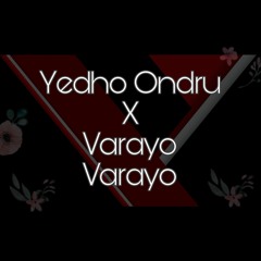 Dj Nirrosh - Yedho Ondru X Varayo Varayo ( Recall Old Memories )