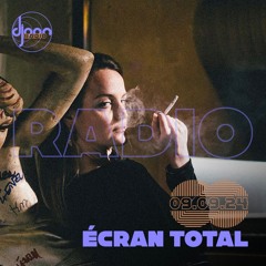 Djoon Radio - Ecran Total