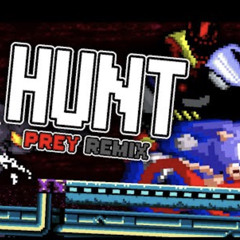 Hunt (Prey Remix)