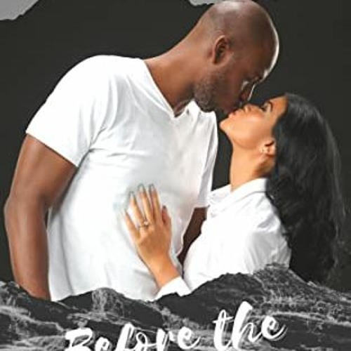 [GET] [KINDLE PDF EBOOK EPUB] Before the Storm (Lagos Plastic Surgeons Book 1) by  Am