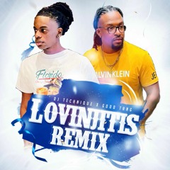Lovinjitis (Remix) Feat. Good Tang