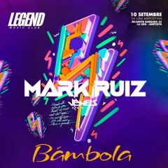 Mark_Ruiz@Legend Music Club (Bámbola 10-9-22)