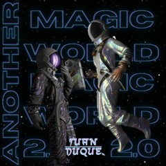 ANOTHER MAGIC WORLD👩🏻‍🚀2.0🧑🏽‍🚀