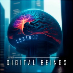 Digital Beings